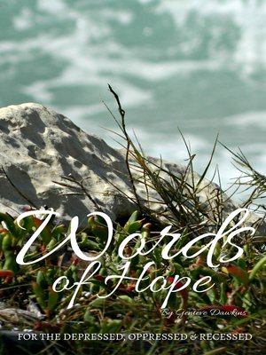cover image of Words of Hope for the Depressed, Oppressed and Recessed